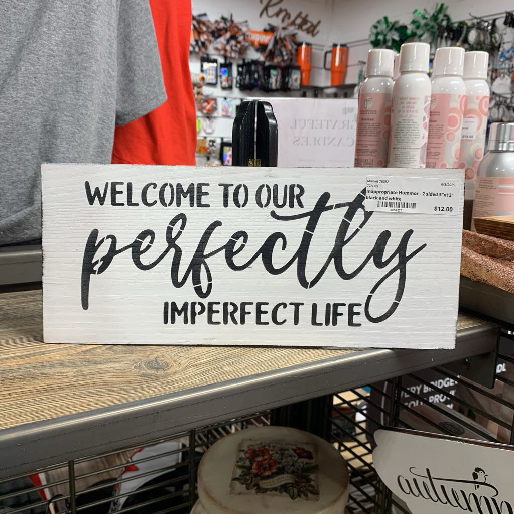 Inappropriate Hummor - 2 sided