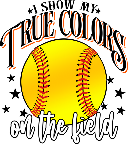 SP1134D - SOFTBALL - TRUE COLORS ON THE FIELD TRANSFER ONLY