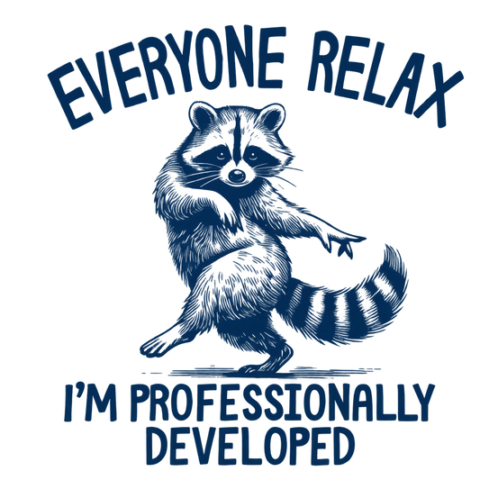 Professional Developed - Custom Shirt