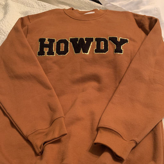 HOWDY - chenille letters on Sweatshirt