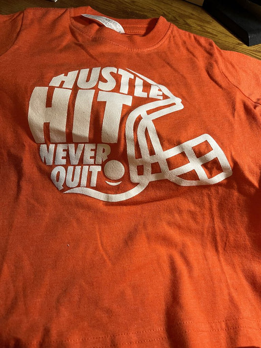 HUSTLE ,HIT , DON'T QUIT TEE