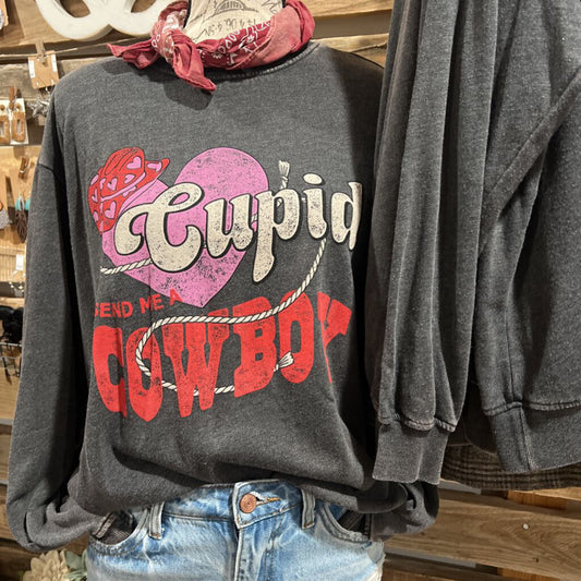 Cupid Send Me A Cowboy sweatshirt