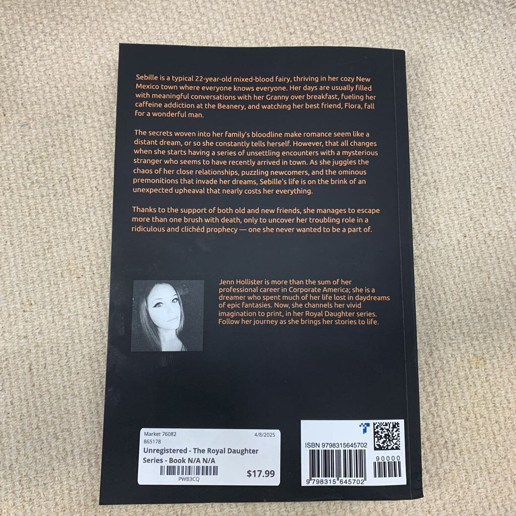 Unregistered - The Royal Daughter Series - Book
