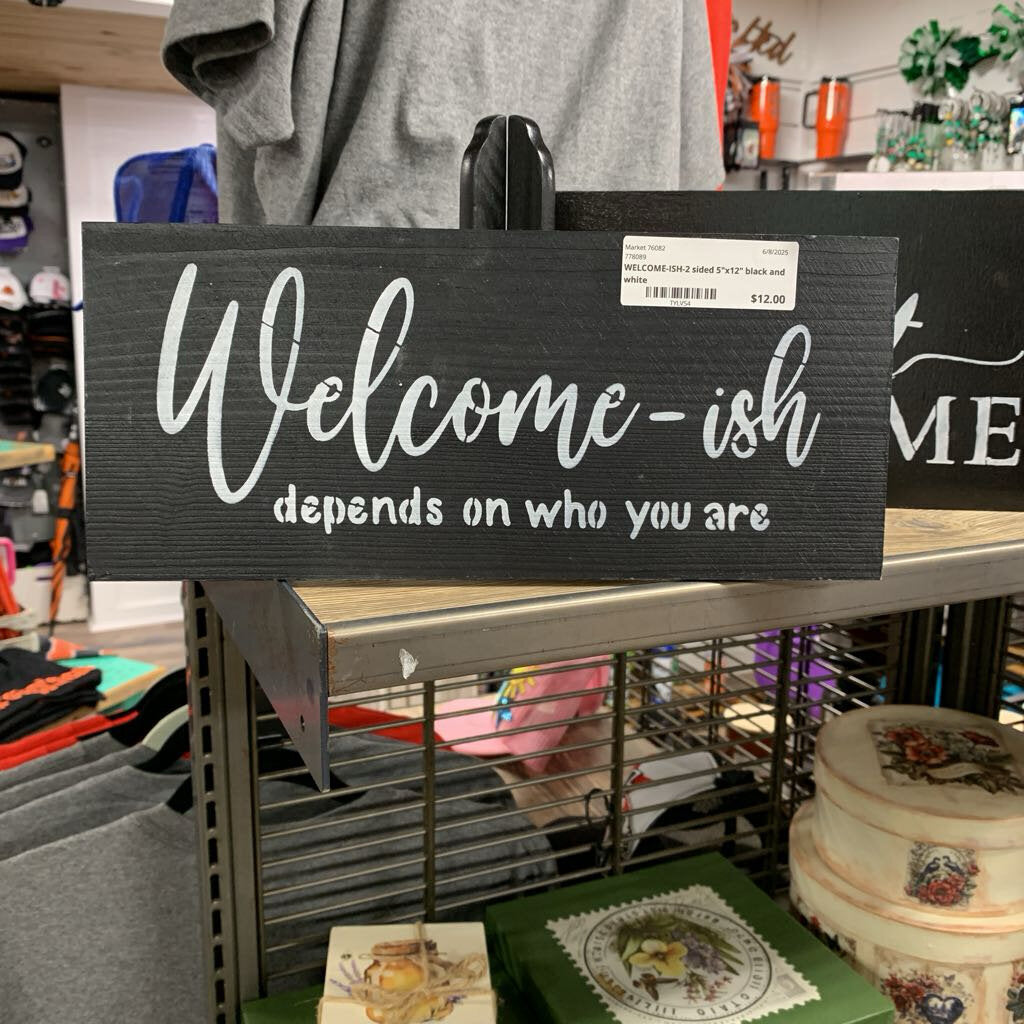 WELCOME-ISH-2 sided