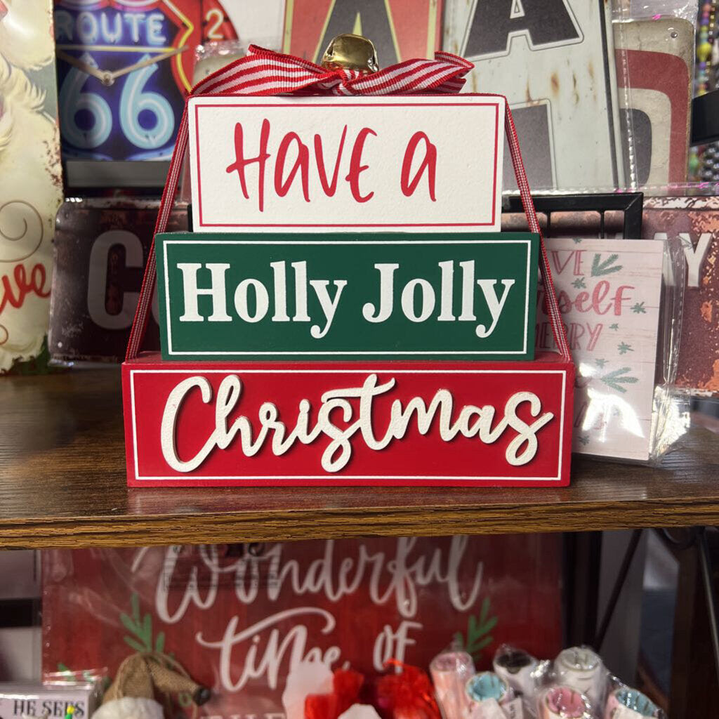 Decor, Wood Stack "Have A Holly Jolly"