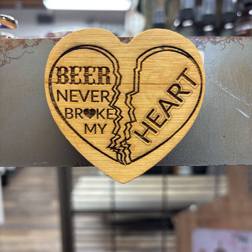 Wood is engraved magnet/ bottle opener heart beer never broke my heart